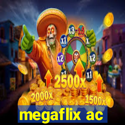 megaflix ac